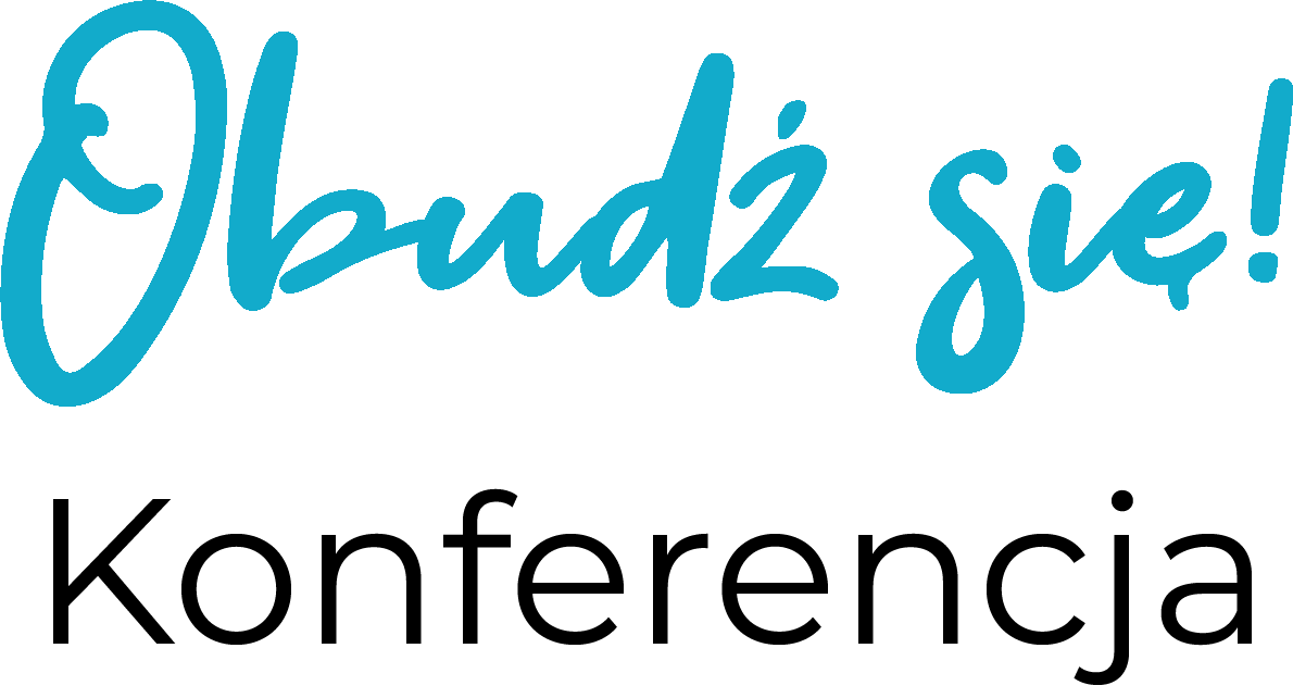 Konferencja "Obudź się!" 13 czerwca 2026 roku w Łodzi